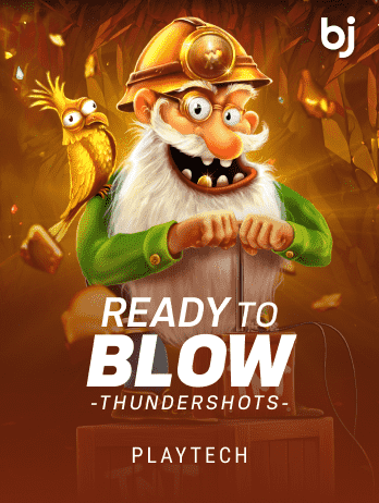 Ready to Blow Thundershots